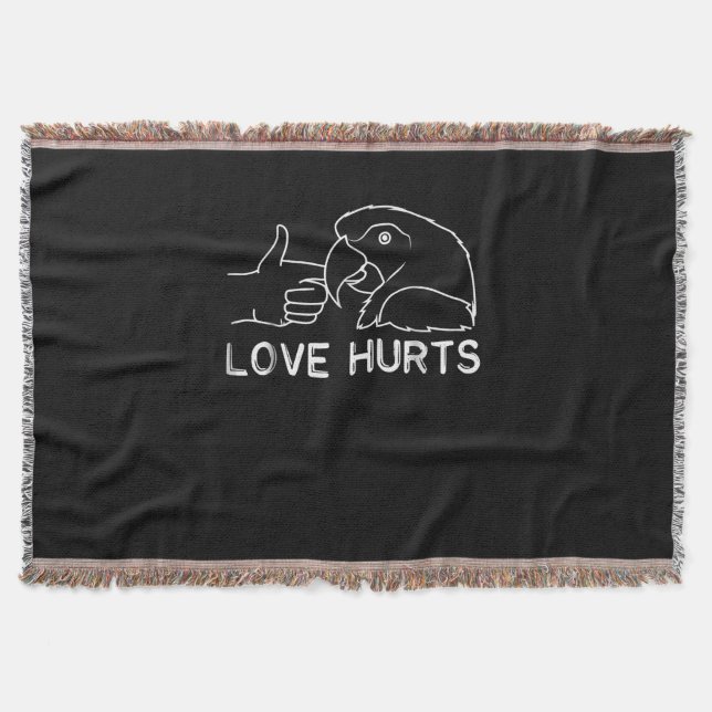 Love Hurts Parrot Lovers African Grey Budgerigar F Throw Blanket (Front)