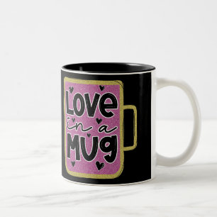 Love In A Mug Valentine