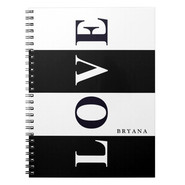 LOVE IN BLACK & WHITE Chic Personalized Notebook (Front)