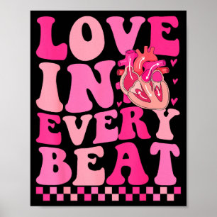 Love In Every Beat Cardiac Nurse Heartbeat Cardiol Poster