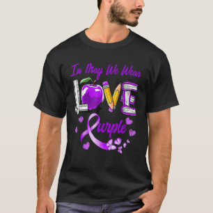LOVE In May We Wear Purple Teacher Lupus Awareness T-Shirt
