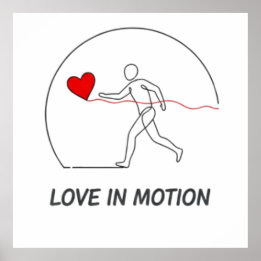 Love In Motion Minimalist Line Art Slogan Tee Poster