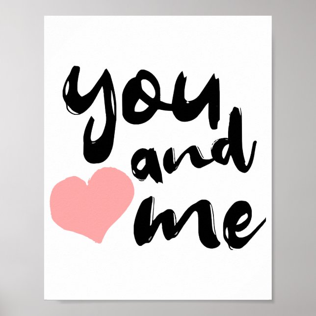 Love in Two Words You and Me. Valentines Day Poster (Front)