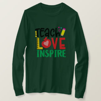 Love Inspire Teacher Graphic | School Gift T-Shirt