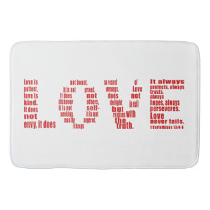 Love is... 1 Corinthians 13:4-8 Bible verse Bath Mat