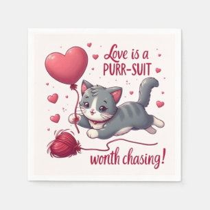 Love is a Purrsuit Worth Chasing Cute Cat Napkin