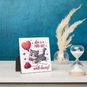 Love is a Purrsuit Worth Chasing Cute Cat Plaque