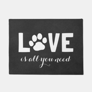 LOVE is all you need   Dog Paw Print Doormat
