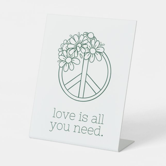 Love is All You Need: Inspirational Mousepad Pedestal Sign (Front)