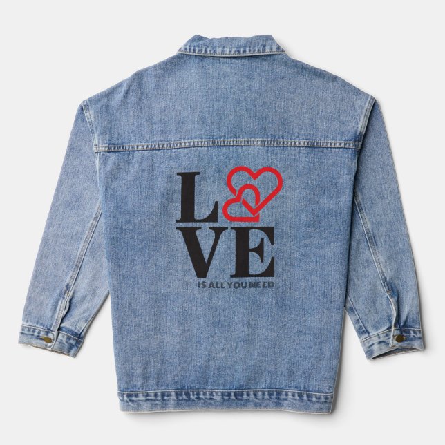 Love is all you need typography design denim jacket (Back)
