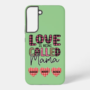 Love is Being Called Mama, Customizable Mom Gift Samsung Galaxy Case
