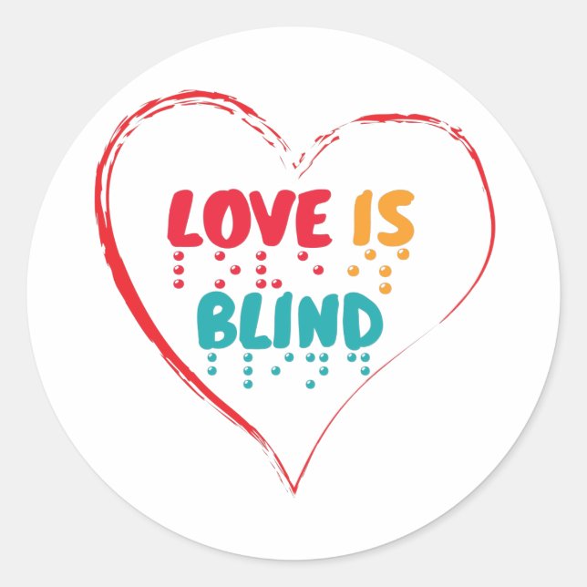 Love Is Blind Braille Heart Classic Round Sticker (Front)