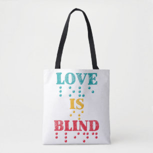 Love Is Blind Braille Tote Bag