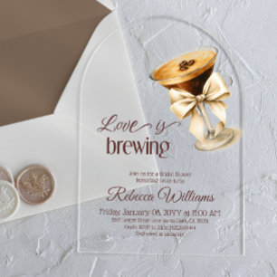 Love is Brewing Bow Espresso Martini Bridal Shower Acrylic Invitations