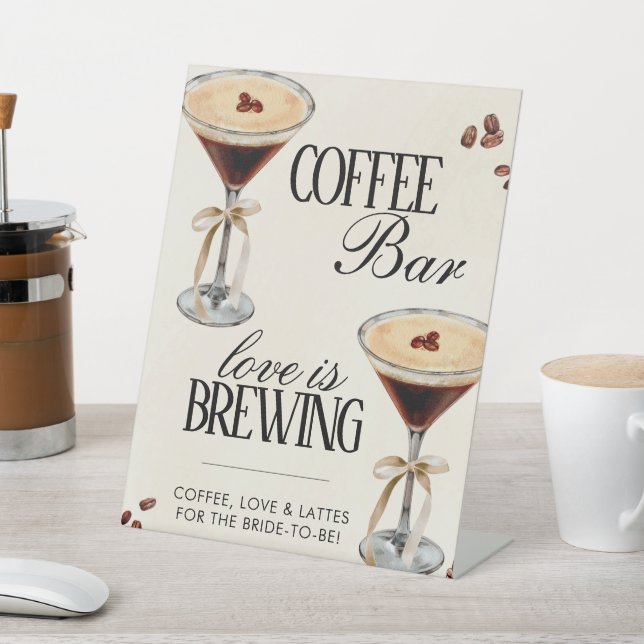 Love Is Brewing Bridal Shower Coffee Bar Cart Sign (In SItu)