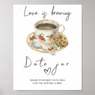 Love is brewing bridal shower Date night ideas Poster