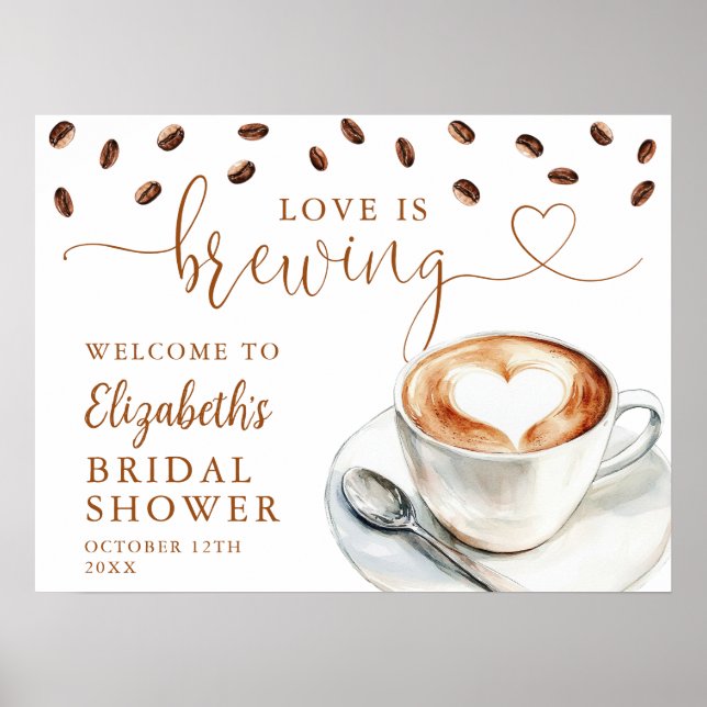 Love Is Brewing Bridal Shower Welcome Sign (Front)