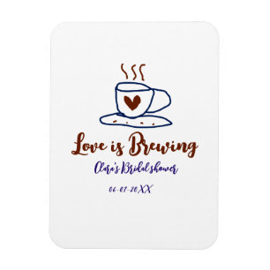 Love is Brewing brown blue bridal shower add name Magnet