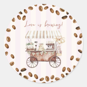 Love Is Brewing Coffee Cart Bridal Wedding Shower  Classic Round Sticker