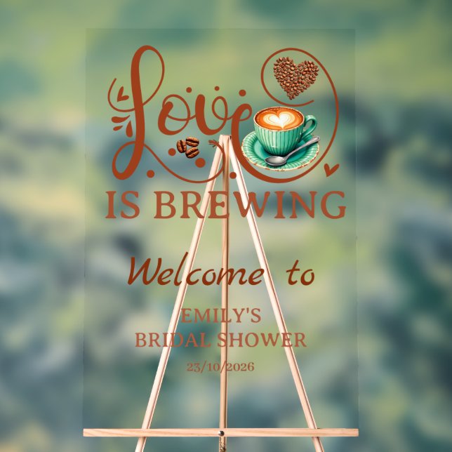Love Is Brewing Coffee Heart Script Party Sign (Neutral)