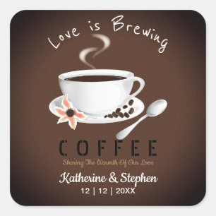 Love Is Brewing Coffee Wedding Favour Square Sticker