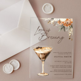 Love is Brewing Espresso Martini Bridal Shower Acrylic Invitations