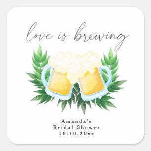 Love is Brewing Greenery Beer Bridal Shower Square Sticker