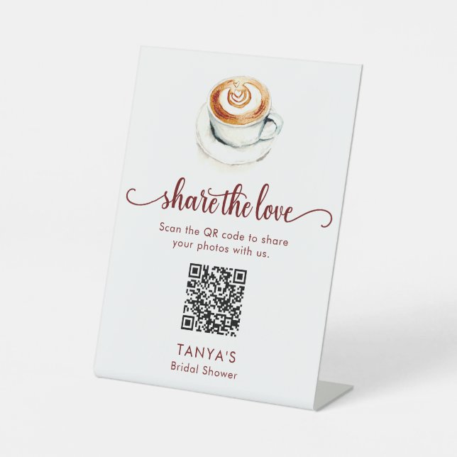 Love is Brewing Share the Love Photos QR Code Pedestal Sign (Front)