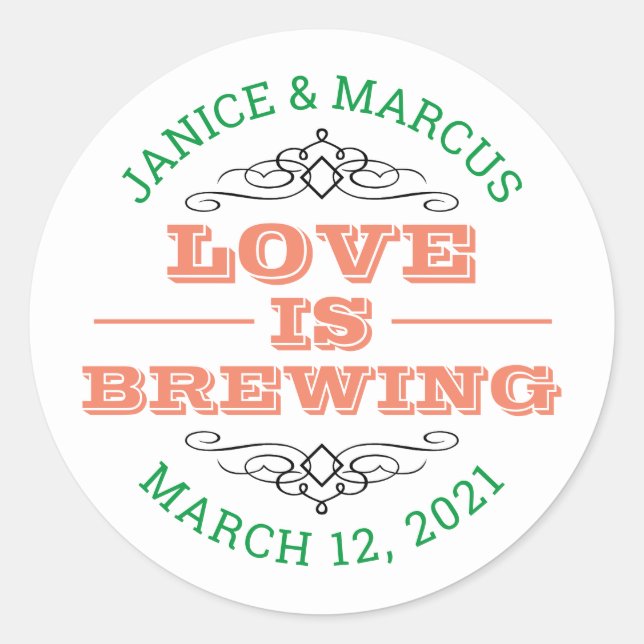 Love is Brewing Stickers (Front)