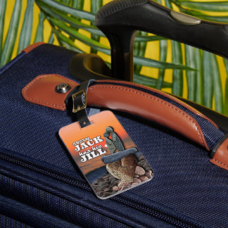 Love is certain : Every Jack has his Jill  Luggage Tag