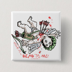 Love is Dead to Me Anti Love Gear 2 Inch Square Button