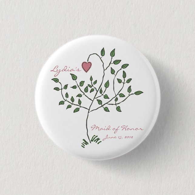 Love is deeply rooted Maid of Honour Button (Front)