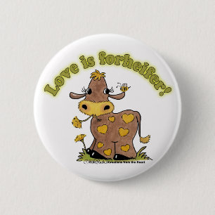 Love is ForHEIFER 2 Inch Round Button