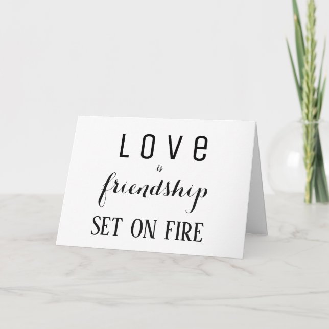 Love is Friendship Set on Fire Holiday Card (Front)
