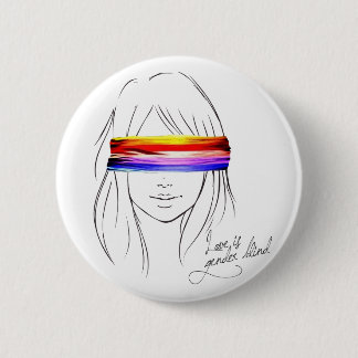 Love Is Gender Blind 2 Inch Round Button