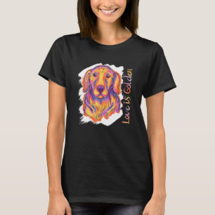 Love Is Golden Dog Puppy Owner Golden Retriever T-Shirt
