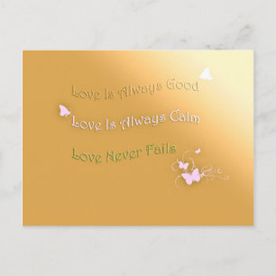 Love is Good, Calm and Never Fails Postcard