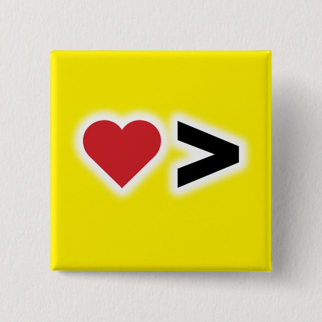 Love is Greater 2 Inch Square Button (Front)