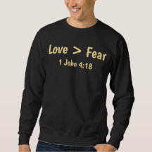 Love is Greater than Fear T-Shirt