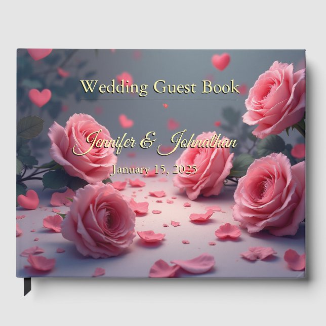Love is in Bloom Pink Roses Elegant Wedding Guest Book (Front)