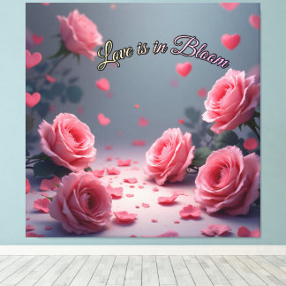 Love is in Bloom Pink Roses Romantic Valentine's  Canvas Print