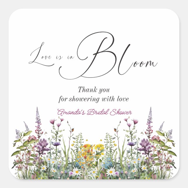 Love is in Bloom Wildflower Floral Bridal Shower Square Sticker (Front)