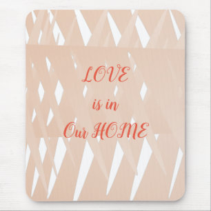 Love is in Our Home Peach Geometric Mouse pad
