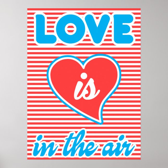 Love Is In The Air, affiche de typographie, (Devant)