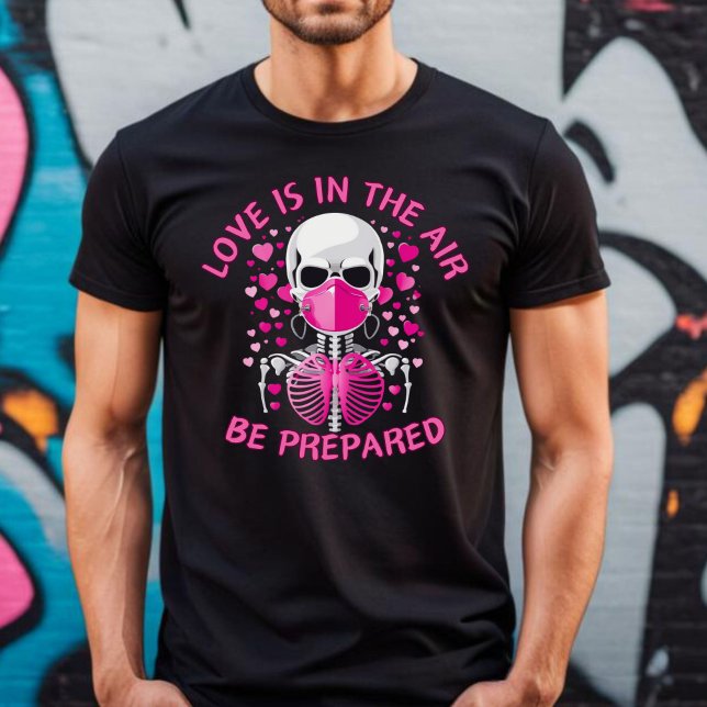 Love Is In The Air Anti Valentine's T-shirt (Love Is In The Air Anti Valentine's T-shirt.)