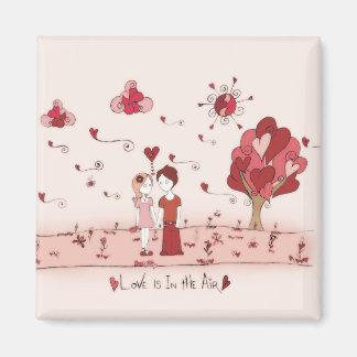 Love Is In The Air Magnet