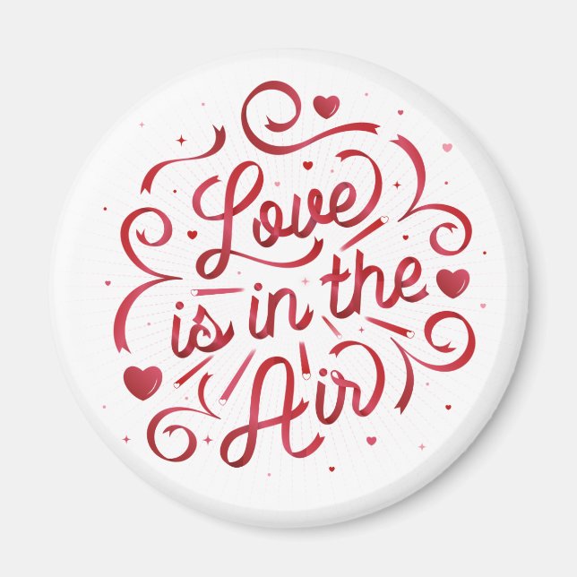 Love is in the Air Magnet (Front)