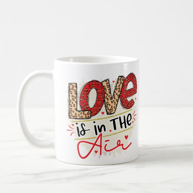 Love is in the air Valentines Coffee Mug (Left)