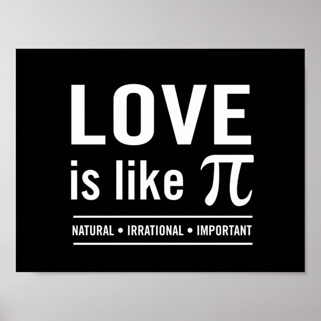 Love Is Like Pi Poster (Front)