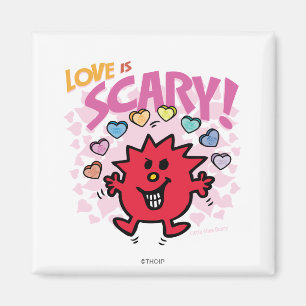 Love Is Little Miss Scary Magnet